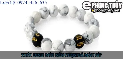 Tuổi đinh mùi nên chọn đá màu nào?