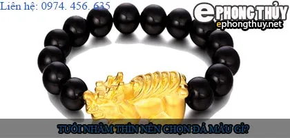 Tuổi nhâm thìn nên chọn đá màu nào?