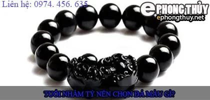 Tuổi nhâm tý nên chọn đá màu nào?