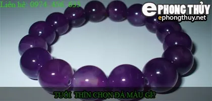 Tuổi Thìn nên chọn đá màu nào?