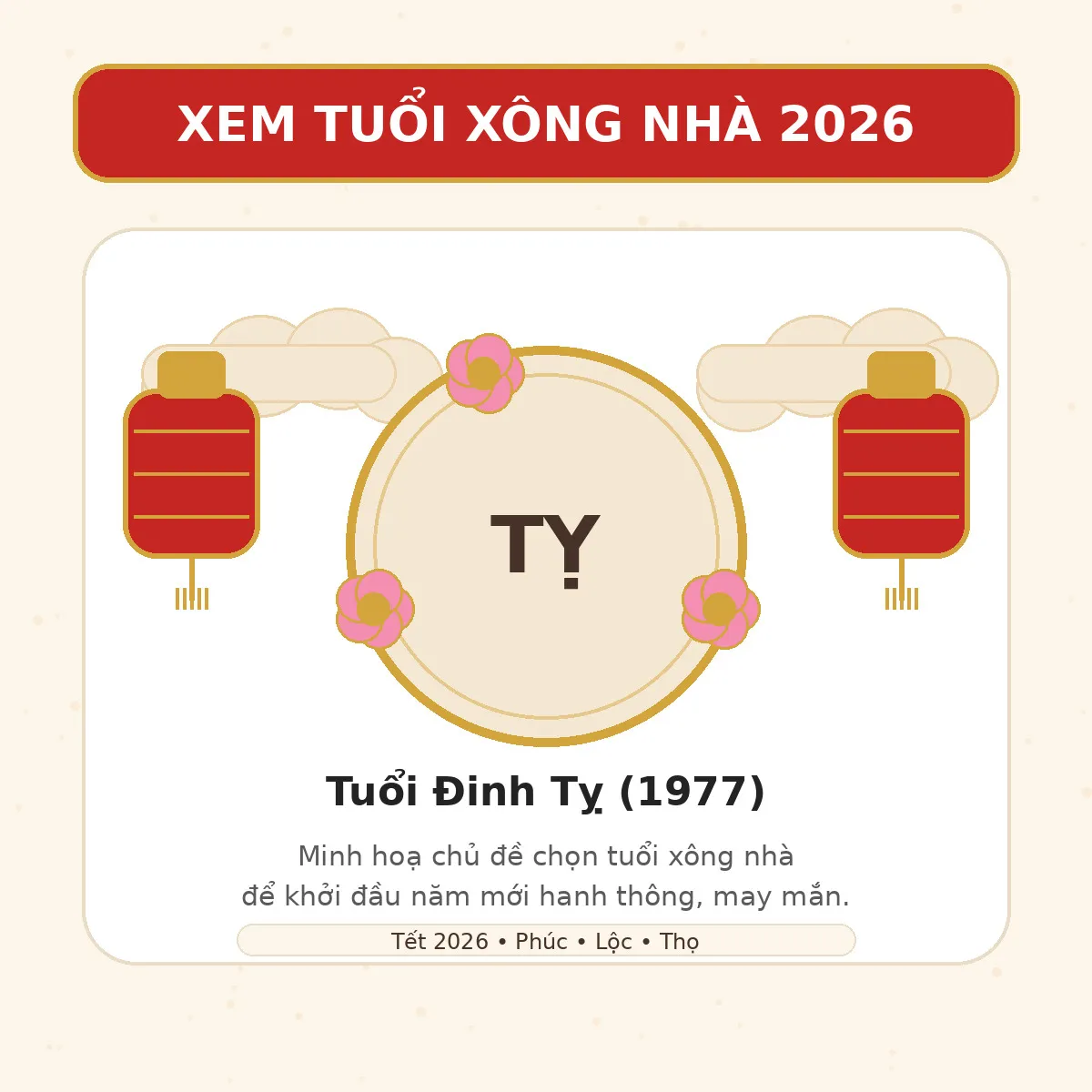 XEM TUỔI XÔNG NHÀ 2027 cho tuổi Đinh Tỵ 1977
